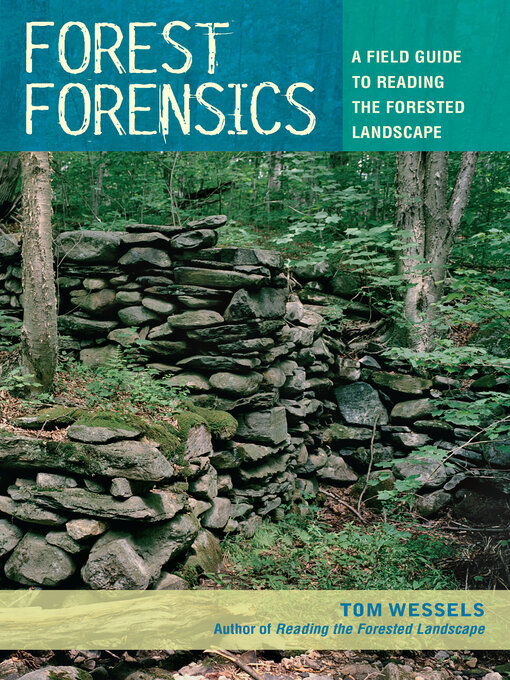 Title details for Forest Forensics by Tom Wessels - Available